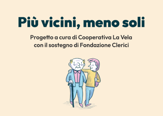 Più vicini, meno soli